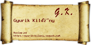 Gyurik Kilény névjegykártya